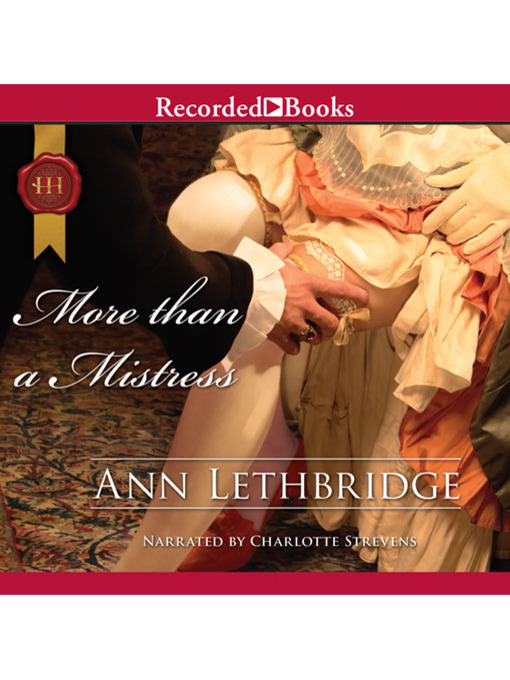 Title details for More Than a Mistress by Ann Lethbridge - Wait list